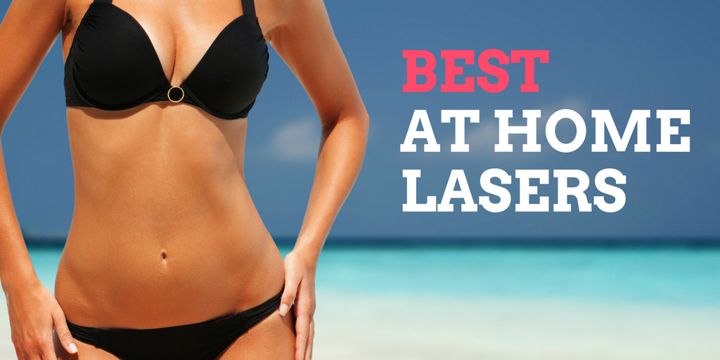 Best At Home Laser Hair Removal